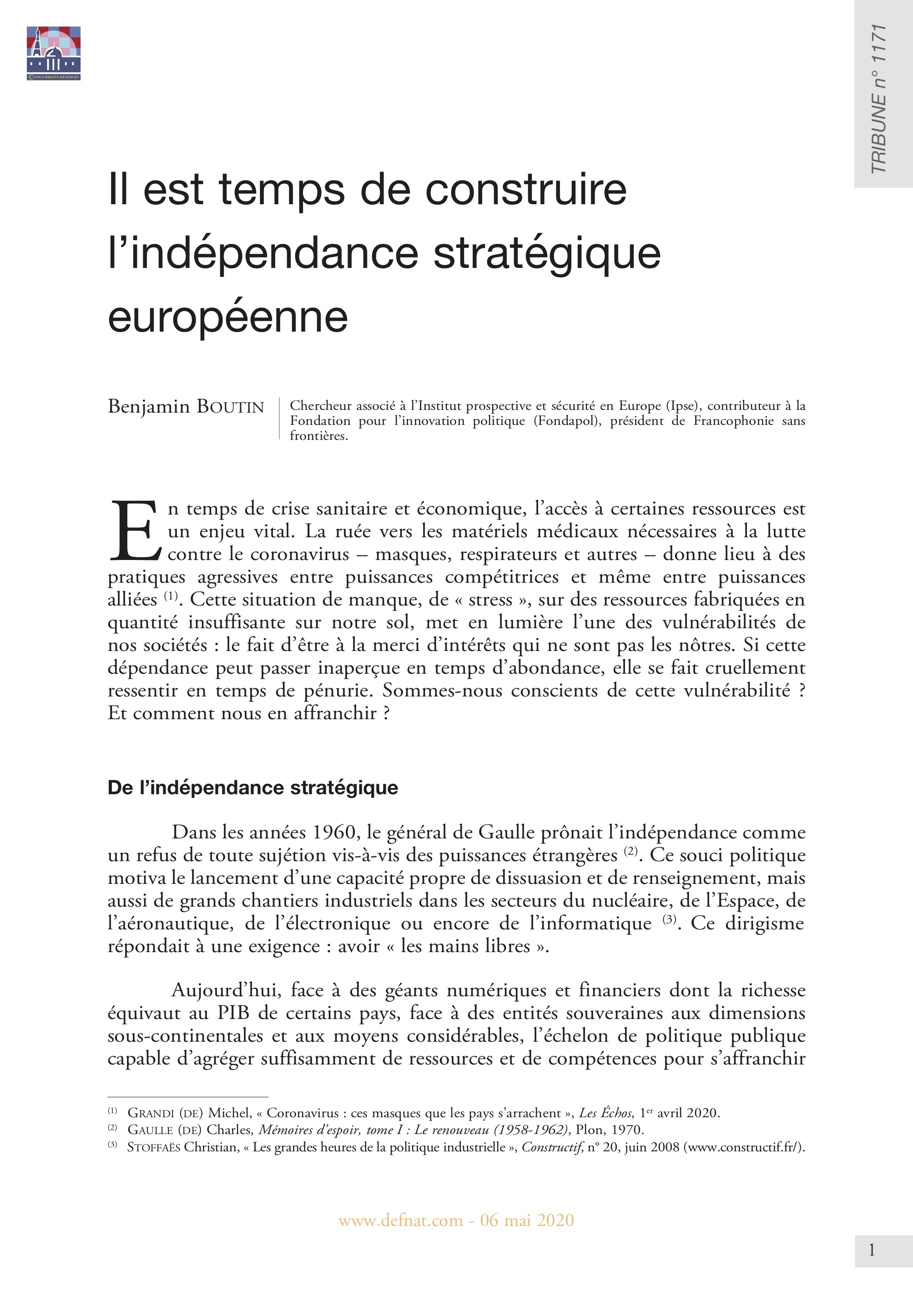 Il est temps de construire l’indépendance stratégique européenne (T 1171)
